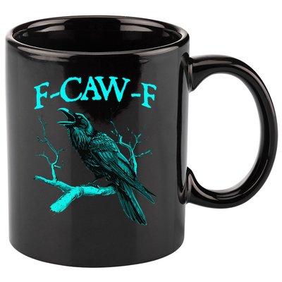 Black Crow F-Caw-F Funny Black Bird 11oz C Handle Ceramic Mug