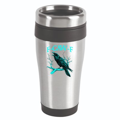 Black Crow F-Caw-F Funny Black Bird 16oz Travel Tumbler