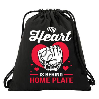 Baseball Catcher For Mom My Heart Is Behind Home Plate Funny Gift Drawstring Bag