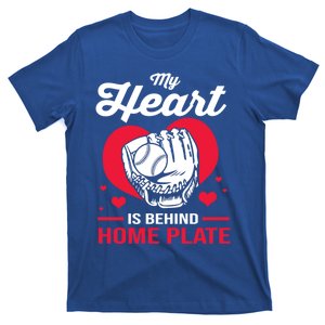 Baseball Catcher For Mom My Heart Is Behind Home Plate Funny Gift T-Shirt