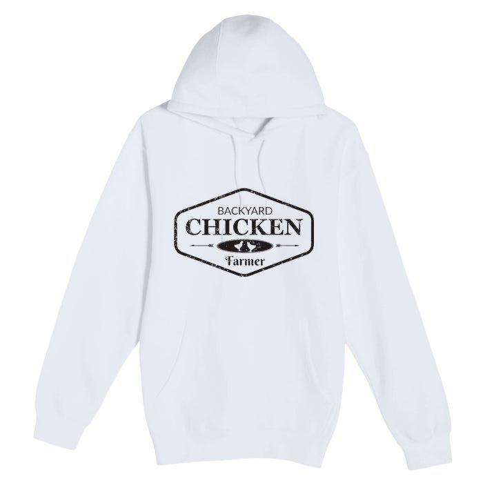 Backyard Chicken Farmer Chicken Lover Cute Premium Pullover Hoodie