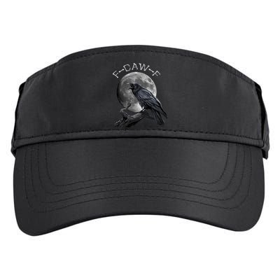 Black Crow, F-Caw-F Funny Black Bird Moon Bird Saying  Adult Drive Performance Visor