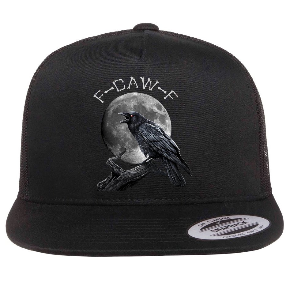 Black Crow, F-Caw-F Funny Black Bird Moon Bird Saying  Flat Bill Trucker Hat