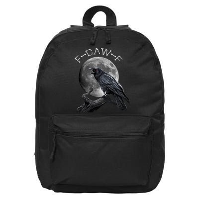 Black Crow, F-Caw-F Funny Black Bird Moon Bird Saying  16 in Basic Backpack