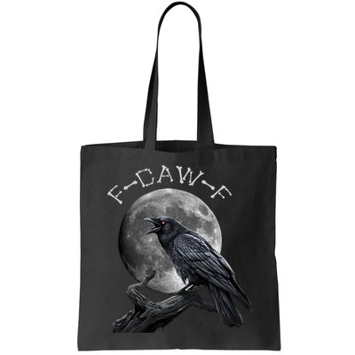 Black Crow, F-Caw-F Funny Black Bird Moon Bird Saying  Bag