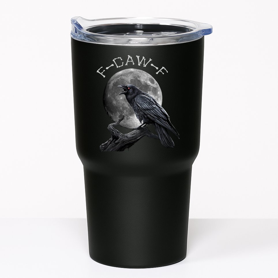Black Crow, F-Caw-F Funny Black Bird Moon Bird Saying  Tumbler