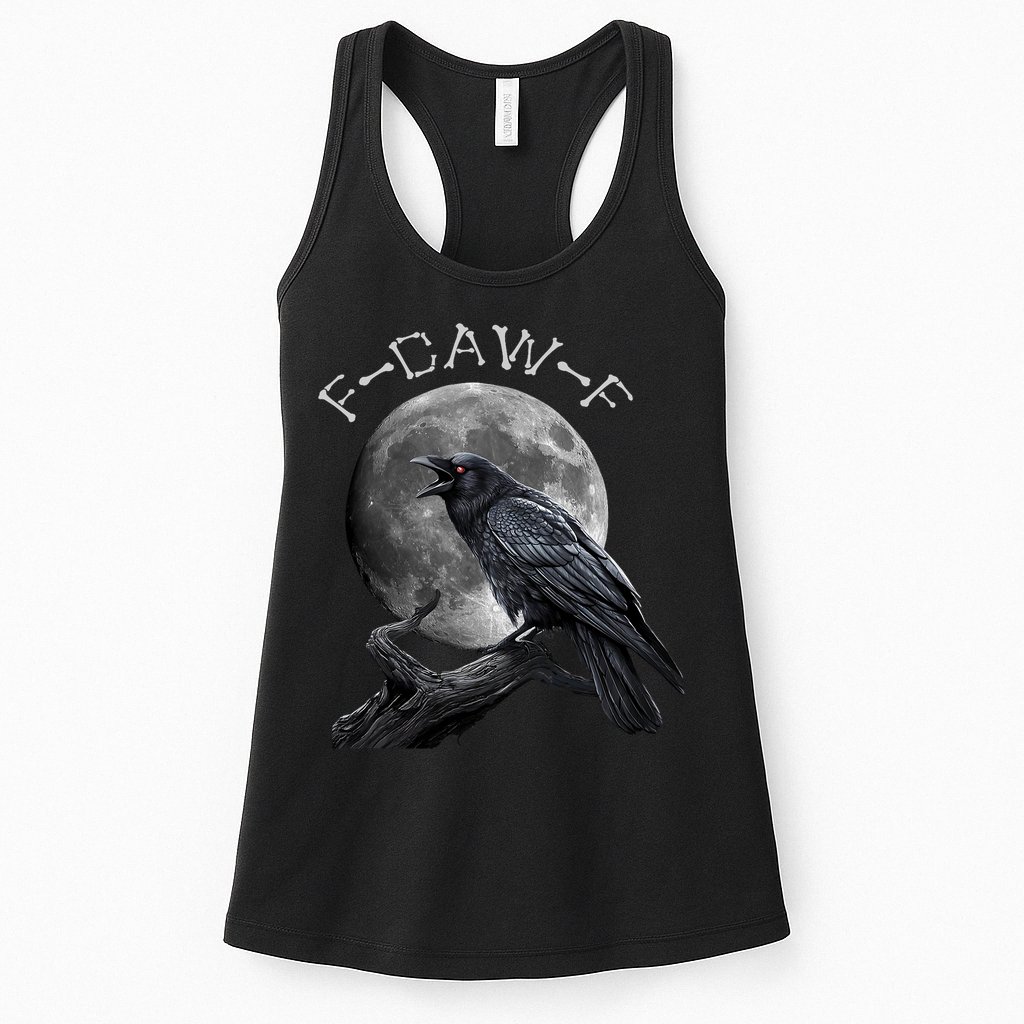 Black Crow, F-Caw-F Funny Black Bird Moon Bird Saying  Womens Tank Top