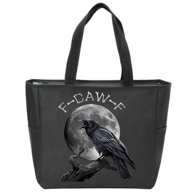 Black Crow, F-Caw-F Funny Black Bird Moon Bird Saying  Zip Tote Bag