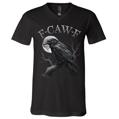 Black Crow, F-Caw-F Funny Black Bird Moon Gothic Adult Humor V-Neck T-Shirt
