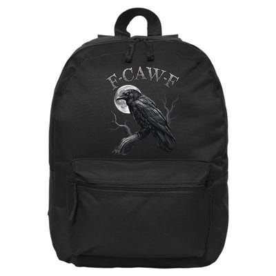 Black Crow, F-Caw-F Funny Black Bird Moon Gothic Adult Humor 16 in Basic Backpack