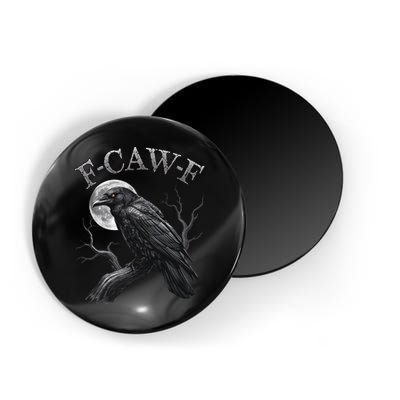 Black Crow, F-Caw-F Funny Black Bird Moon Gothic Adult Humor Magnet