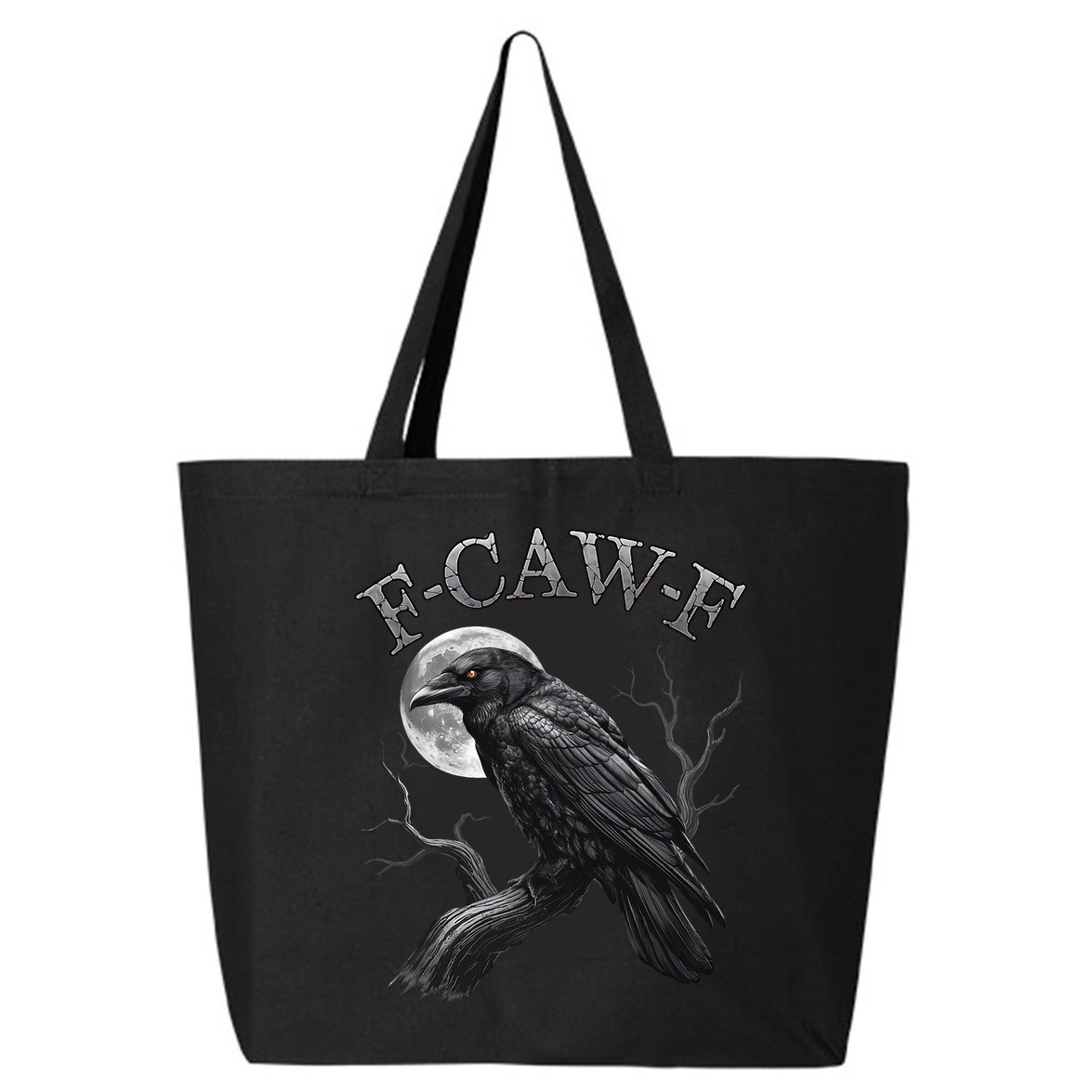 Black Crow, F-Caw-F Funny Black Bird Moon Gothic Adult Humor 25L Jumbo Tote