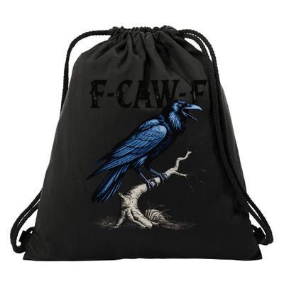 Black Crow F-Caw-F Funny Black Bird Drawstring Bag