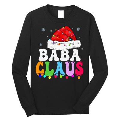 Baba Claus Funny Xmas Family Matching Grandma Christmas Long Sleeve Shirt