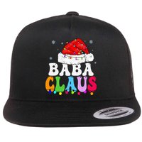 Baba Claus Funny Xmas Family Matching Grandma Christmas Flatbill Hat