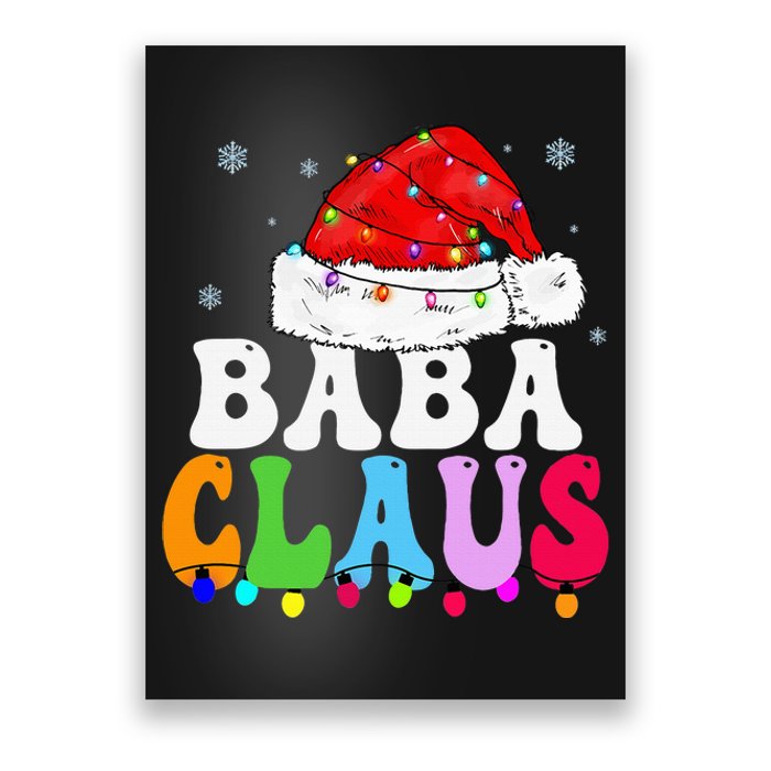 Baba Claus Funny Xmas Family Matching Grandma Christmas Poster