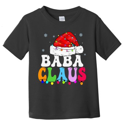Baba Claus Funny Xmas Family Matching Grandma Christmas Toddler T-Shirt