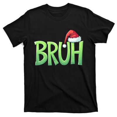 Bruh Christmas Funny Christmas Humor Meme T-Shirt