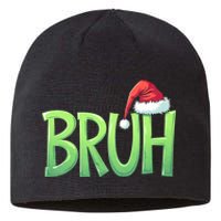 Bruh Christmas Funny Christmas Humor Meme Sustainable Beanie