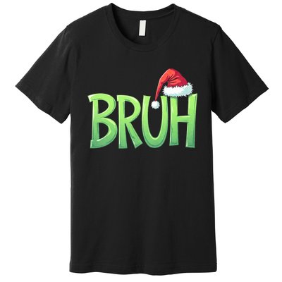 Bruh Christmas Funny Christmas Humor Meme Premium T-Shirt