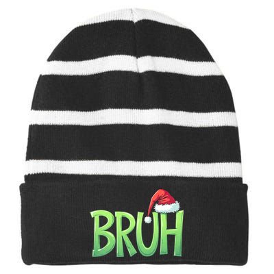 Bruh Christmas Funny Christmas Humor Meme Striped Beanie with Solid Band