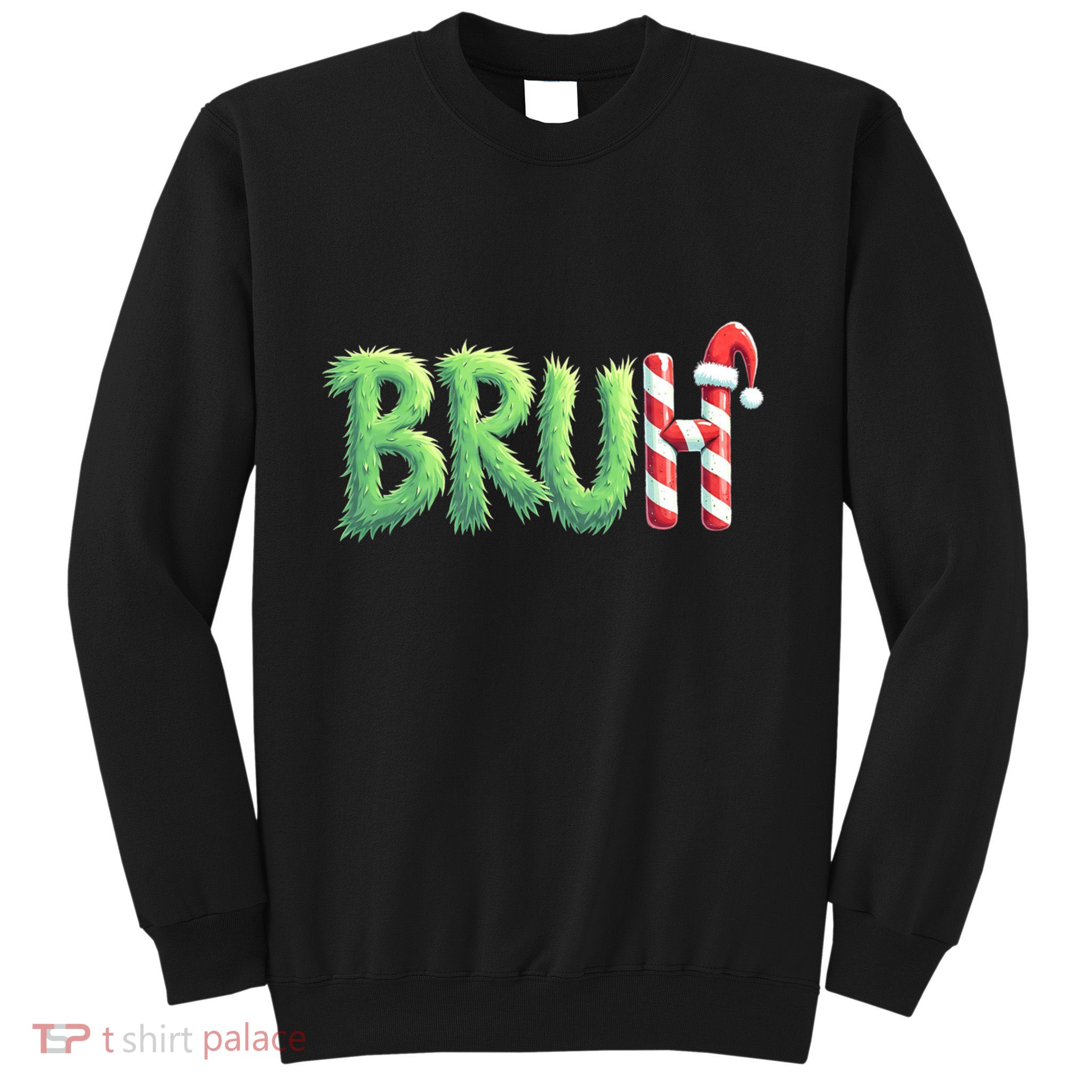 Bruh Christmas Funny Christmas Humor Meme Sweatshirt