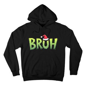 Bruh Christmas Funny Christmas Humor Meme Hoodie