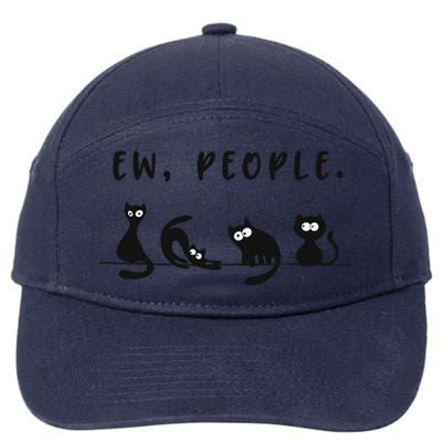 Black Cat Funny Ew People Meowy Cat Lovers 7-Panel Snapback Hat