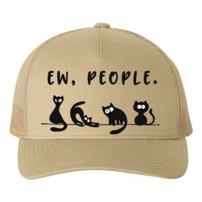 Black Cat Funny Ew People Meowy Cat Lovers Yupoong Adult 5-Panel Trucker Hat