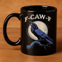 Black Crow F-Caw-F Funny Bird Moon 11oz C Handle Ceramic Mug