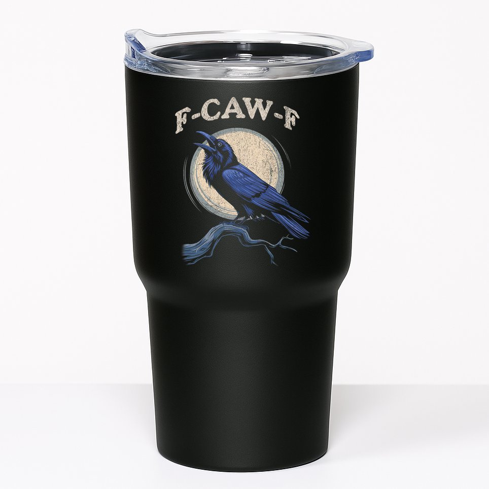 Black Crow F-Caw-F Funny Bird Moon Tumbler