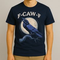Black Crow F-Caw-F Funny Bird Moon T-Shirt