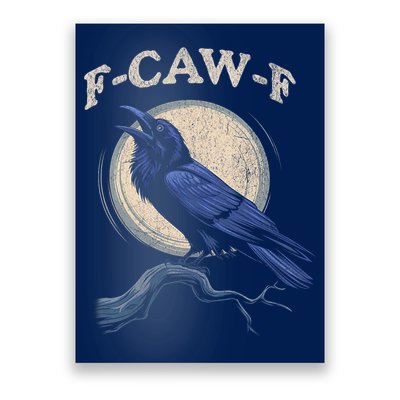 Black Crow F-Caw-F Funny Bird Moon Poster