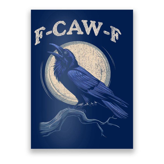 Black Crow F-Caw-F Funny Bird Moon Poster