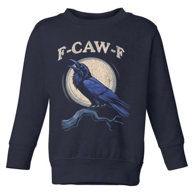 Black Crow F-Caw-F Funny Bird Moon Toddler Sweatshirt