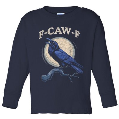 Black Crow F-Caw-F Funny Bird Moon Toddler Long Sleeve Shirt