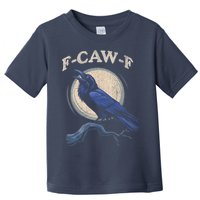 Black Crow F-Caw-F Funny Bird Moon Toddler T-Shirt