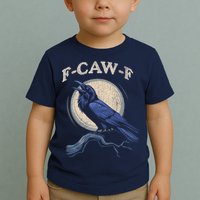 Black Crow F-Caw-F Funny Bird Moon Toddler T-Shirt
