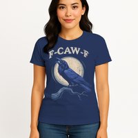 Black Crow F-Caw-F Funny Bird Moon Womens T-Shirt