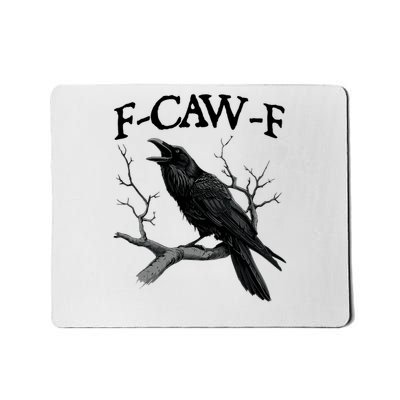 Black Crow, F-Caw-F Funny Black Bird Mousepad