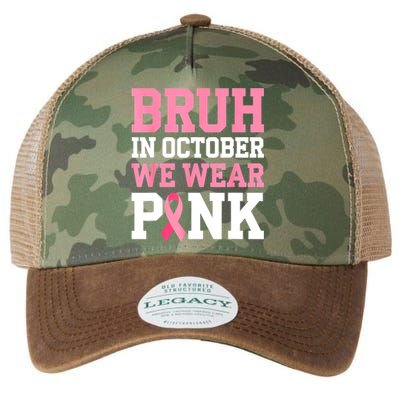 Breast Cancer For Bruh In October Wear Pin.K Gift Legacy Tie Dye Trucker Hat