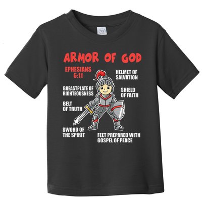 Bible Chapters For Put On The Full Armor Of God Toddler T-Shirt