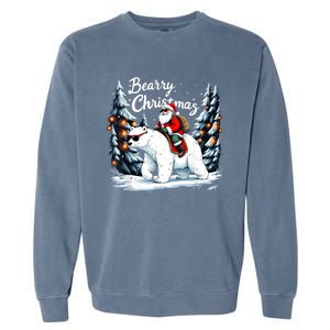 Bearry Christmas Funny Santa Polar Bear Ride Christmas Xmas Garment-Dyed Sweatshirt