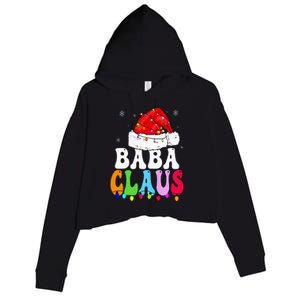 Baba Claus Funny Xmas Family Matching Baba Grandma Christmas Crop Fleece Hoodie