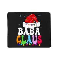 Baba Claus Funny Xmas Family Matching Baba Grandma Christmas Mousepad