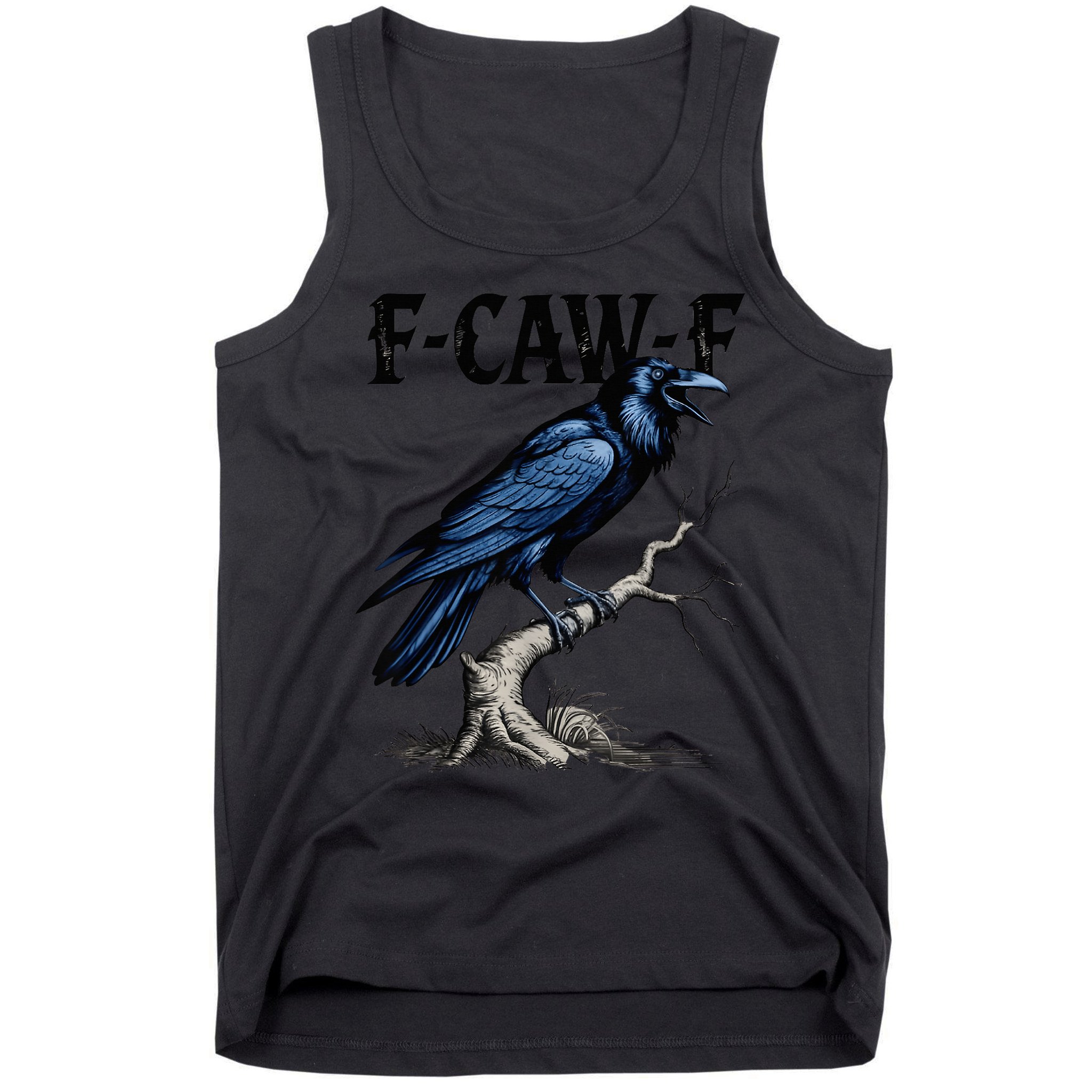 Black Crow F-Caw-F Black Bird  Tank Top