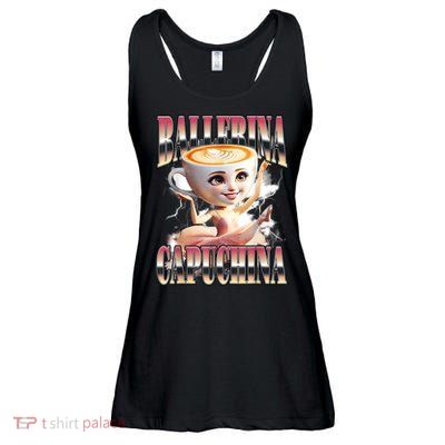 Ballerina Capuchina Funny Italian Brainrot Meme Humor Gen Z  Ladies Essential Flowy Tank