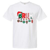 Bruh Christmas Funny Family Christmas Garment-Dyed Heavyweight T-Shirt