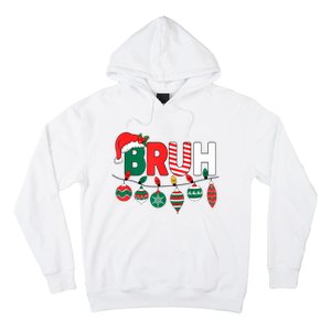 Bruh Christmas Funny Family Christmas Hoodie