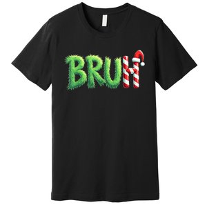 Bruh Christmas Funny Christmas Humor Meme Premium T-Shirt